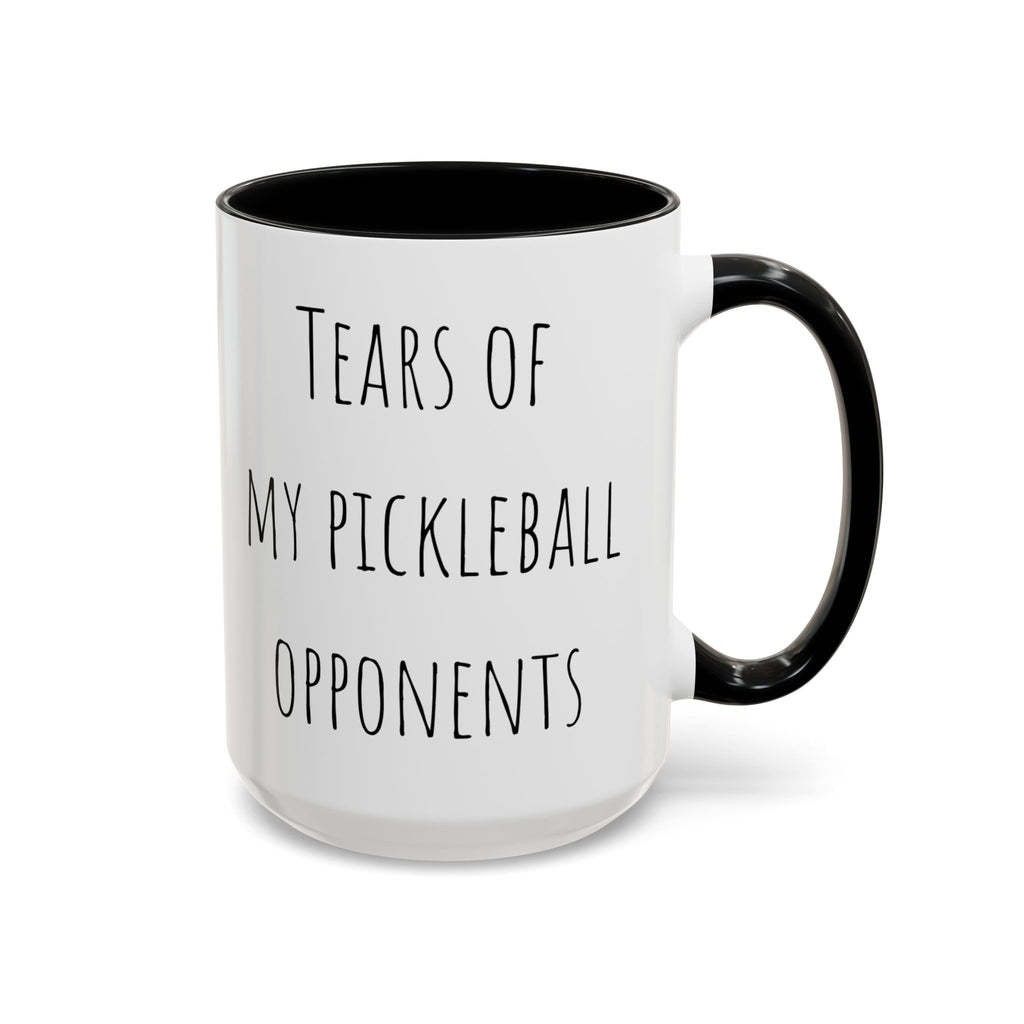 Tears of My Pickleball Opponents Mug