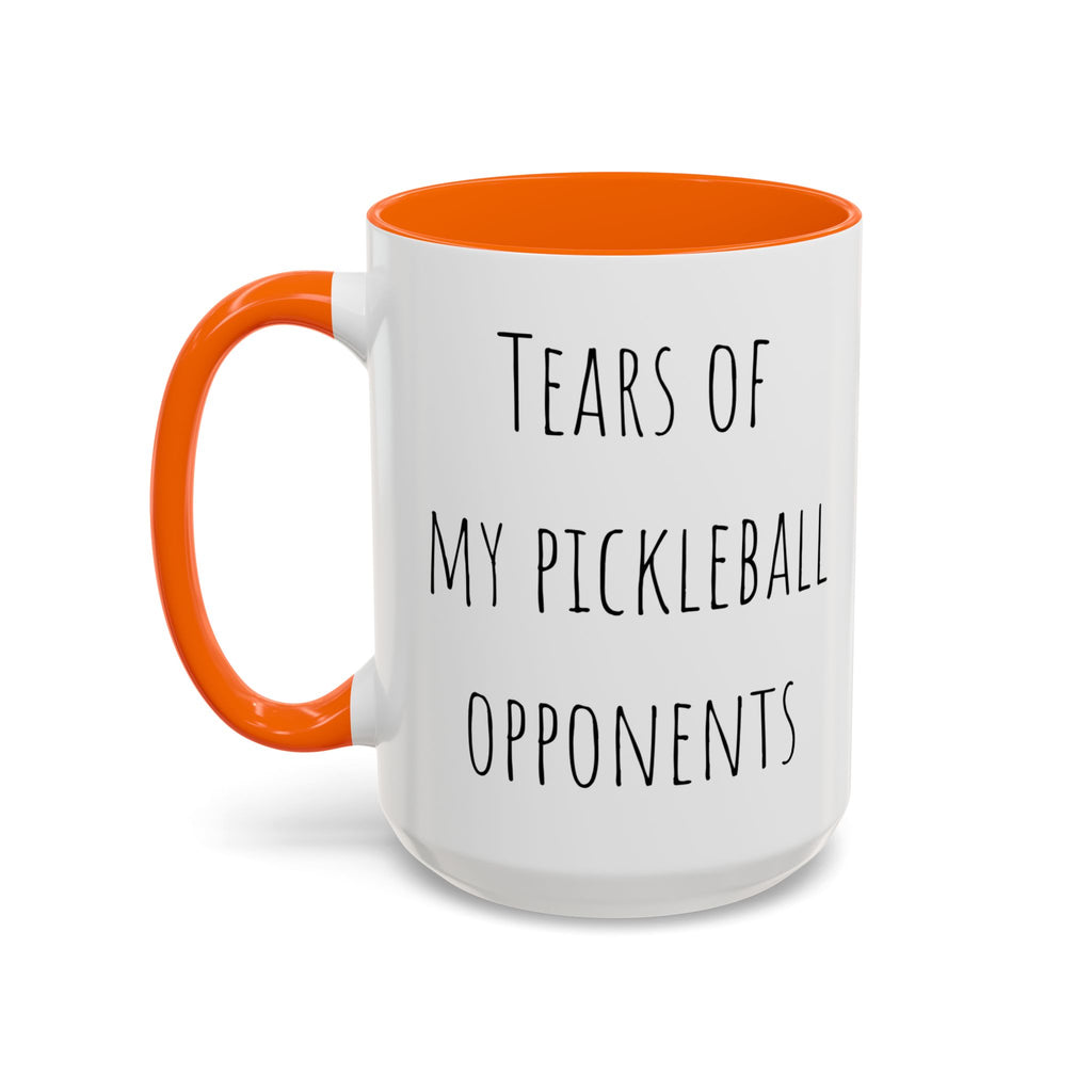 Tears of My Pickleball Opponents Mug
