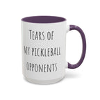Tears of My Pickleball Opponents Mug
