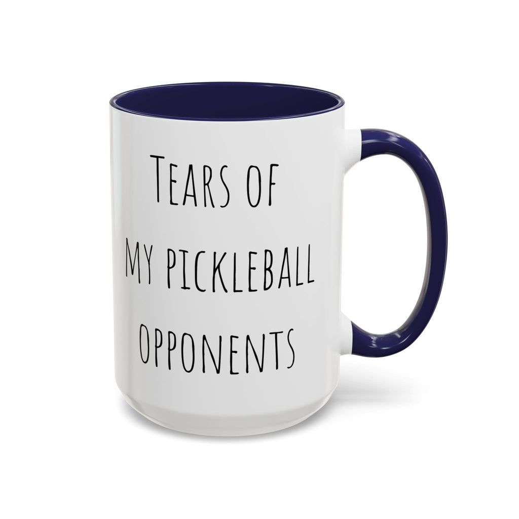 Tears of My Pickleball Opponents Mug