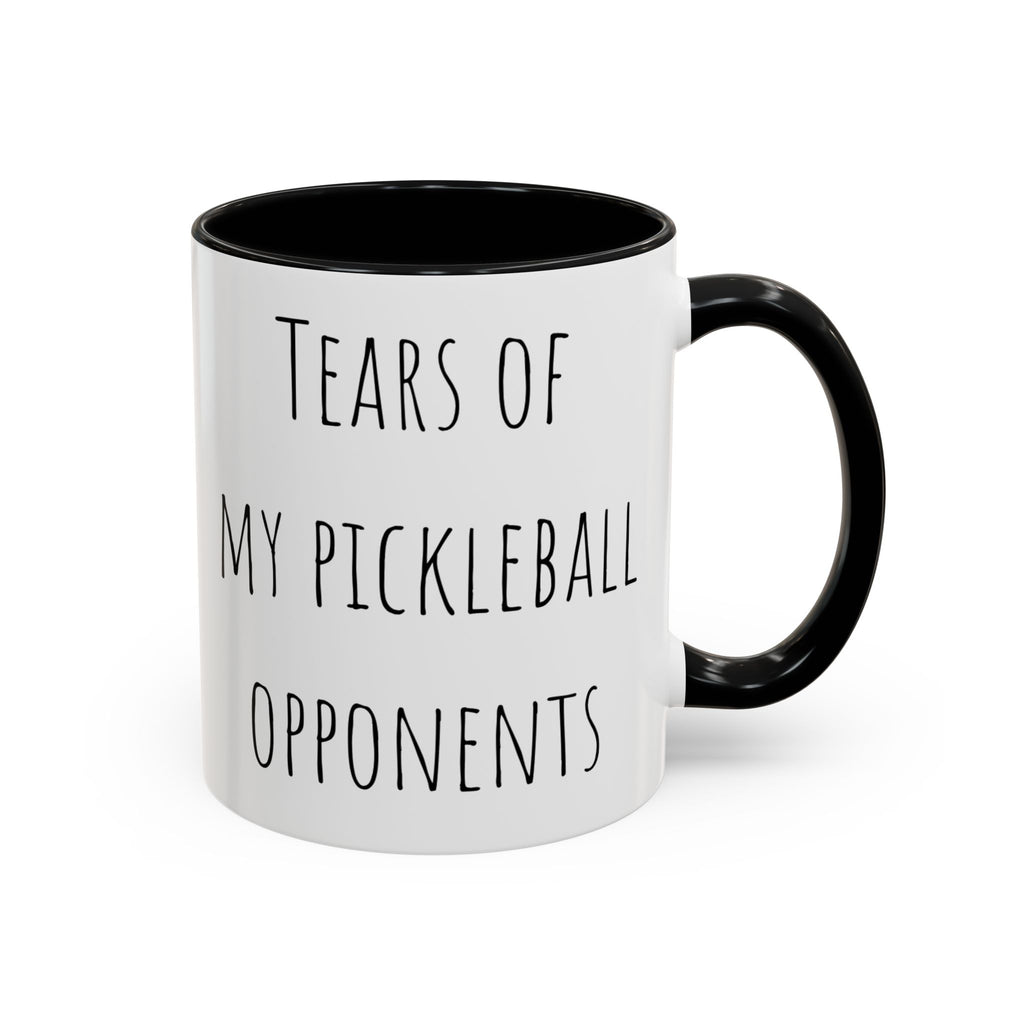 Tears of My Pickleball Opponents Mug