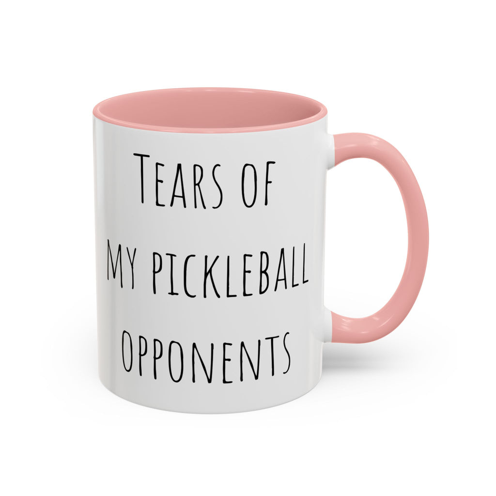 Tears of My Pickleball Opponents Mug