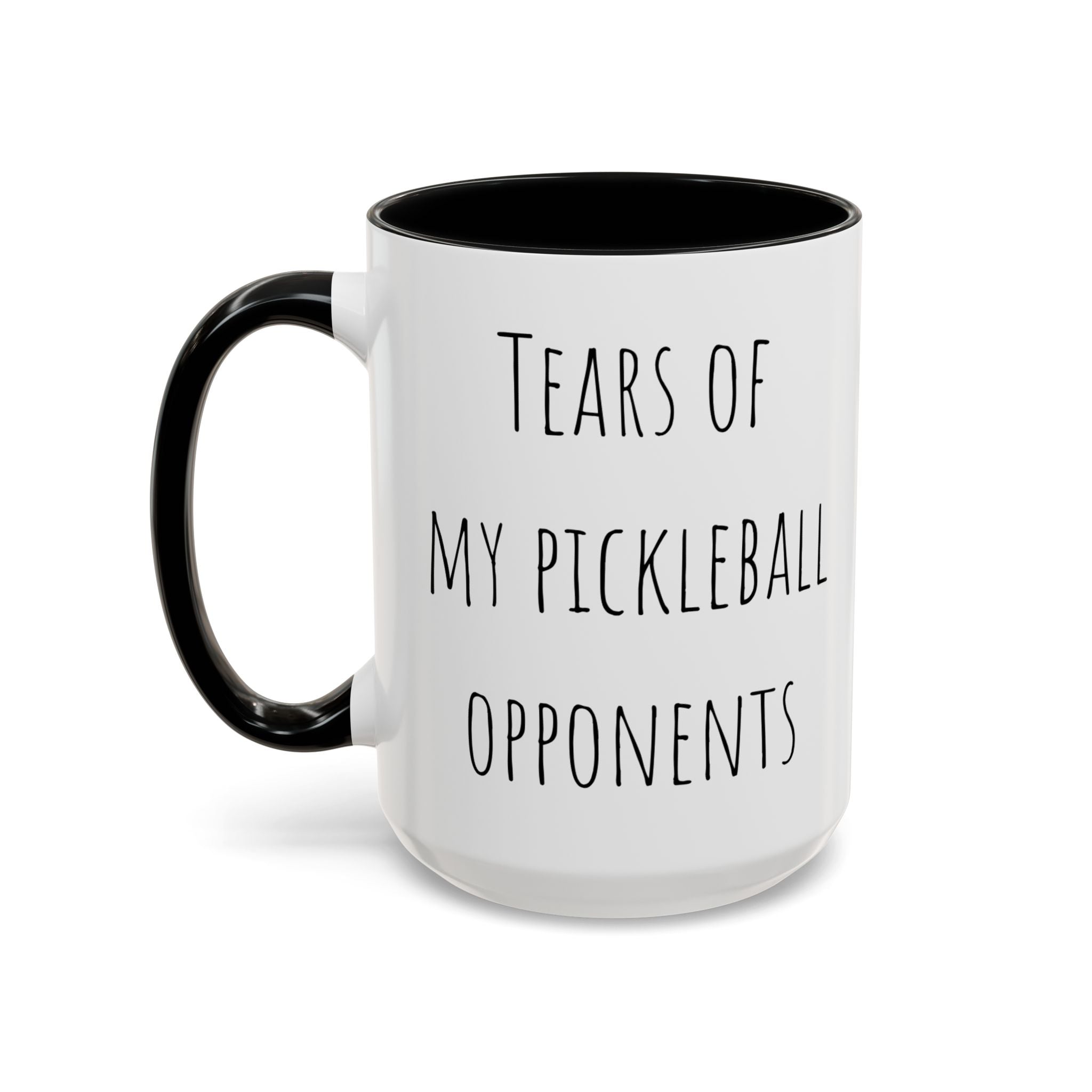 Tears of My Pickleball Opponents Mug